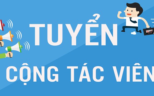 Tuyển cộng tác viên làm nhiệm vụ tuyển sinh năm 2019